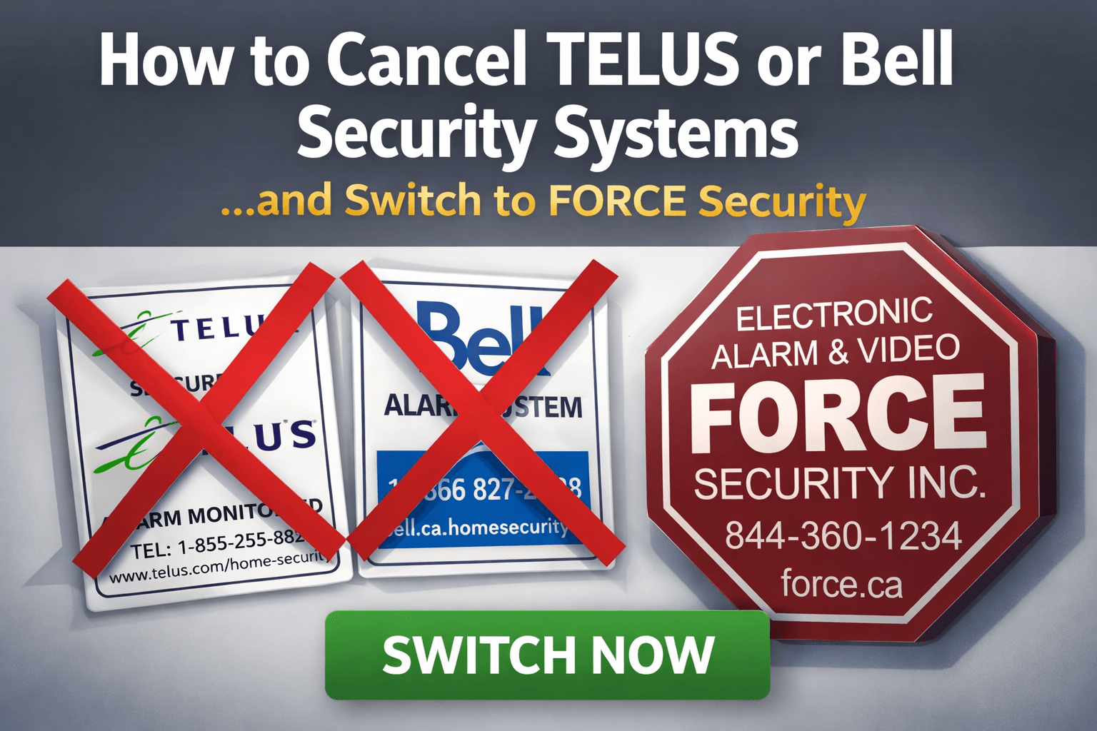 Cancel ADT TELUS Bell Vivint security - how to switch alarm companies in Canada